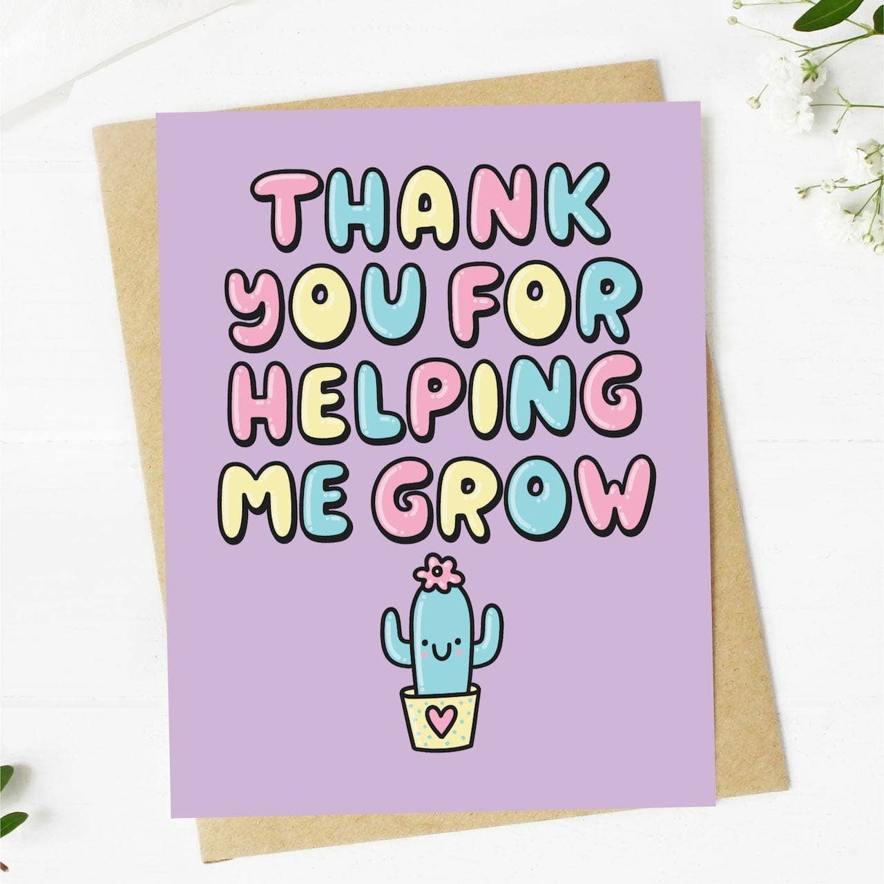 "Thank You For Helping Me Grow" Greeting Card