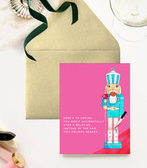 Holiday Nutcracker Sarcastic Greeting Card