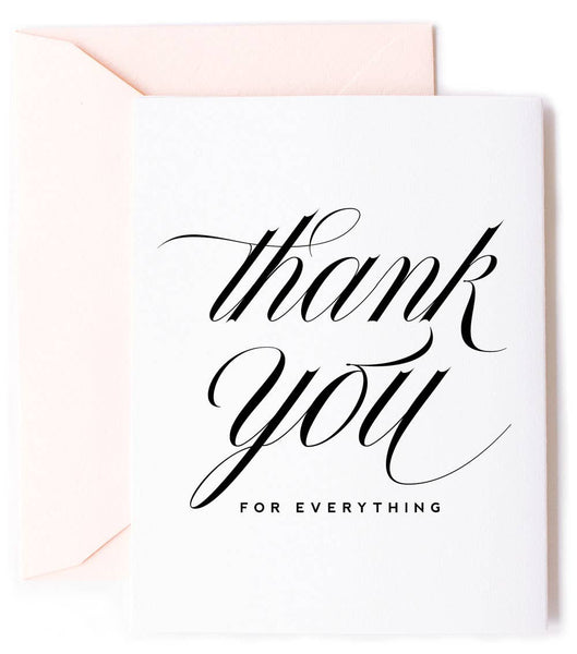 Thank You for Everything Greeting Card