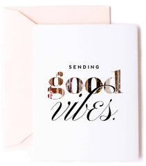 Sending Good Vibes Greeting Card